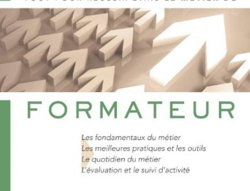 Tout pour réussir le métier de formateur